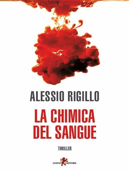 La chimica del sangue (eBook, ePUB)