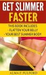 Get Slimmer Faster (eBook, ePUB) - Bild 1