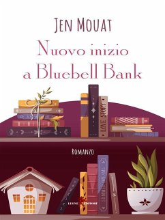 Cover Nuovo inizio a Bluebell Bank (eBook, ePUB)