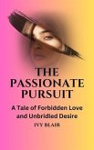 The Passionate Pursuit (eBook, ePUB)
