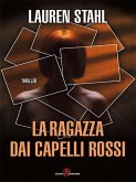 La ragazza dai capelli rossi (eBook, ePUB) La ragazza dai capelli rossi (eBook, ePUB)