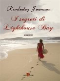 I segreti di Lighthouse Bay (eBook, ePUB)