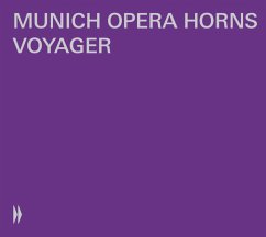 Voyager - Munich Opera Horns/Bayerisches Staatsorchester