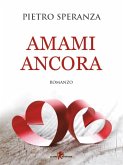 Amami ancora (eBook, ePUB)