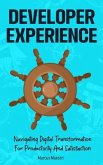 Developer Experience (eBook, ePUB)