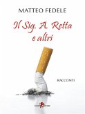 Il Sig. A. Retta (eBook, ePUB) Il Sig. A. Retta (eBook, ePUB)