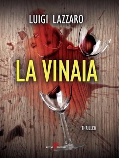 La vinaia (eBook, ePUB) - Lazzaro, Luigi