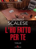 L'ho fatto per te (eBook, ePUB) L'ho fatto per te (eBook, ePUB)