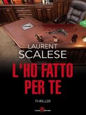 L'ho fatto per te (eBook, ePUB)