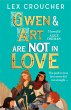 Gwen and Art Are Not in Love (eBook,... - Bild 1