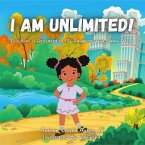 I Am Unlimited! (eBook, ePUB)