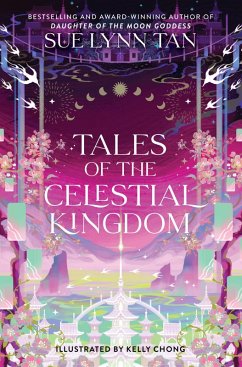 Tales of the Celestial Kingdom (eBook, ePUB) - Tan, Sue Lynn
