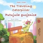 The traveling Caterpillar Putujuća gusjenica (eBook, ePUB)