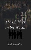 The Children In the Woods (eBook, ePUB)