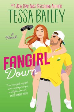 Fangirl Down (eBook, ePUB) - Bailey, Tessa