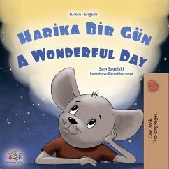 Harika Bir Gün A Wonderful Day (Turkish English Bilingual Collection) (eBook, ePUB)