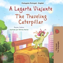 A Lagarta Viajante The Traveling Caterpillar (Portuguese English Portugal Collection) (eBook, ePUB)