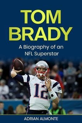Tom Brady (eBook, ePUB)