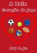 A Bola Coração do Jogo (eBook, ePUB) - Bild 1