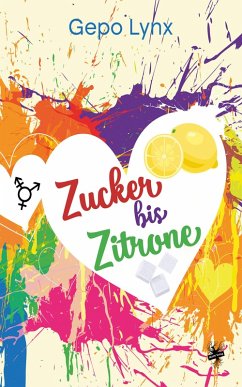 Zucker bis Zitrone (eBook, ePUB) - Lynx, Gepo