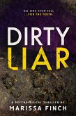 Dirty Liar (eBook, ePUB) Dirty Liar (eBook, ePUB)