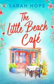 The Little Beach Café (eBook, ePUB) The Little Beach Café (eBook, ePUB)