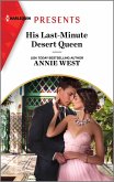His Last-Minute Desert Queen (eBook, ePUB)