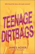 Teenage Dirtbags (eBook, ePUB) - Bild 1
