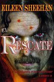 El Rescate (la Trilogía Cura de Sangre, #2) (eBook, ePUB) El Rescate (la Trilogía Cura de Sangre, #2) (eBook, ePUB)