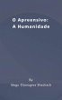 O Apreensivo: A Humanidade (eBook, ePUB) - Bild 1