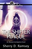 The Shifter Plague: An Olympia Investigations Novel (eBook, ePUB)