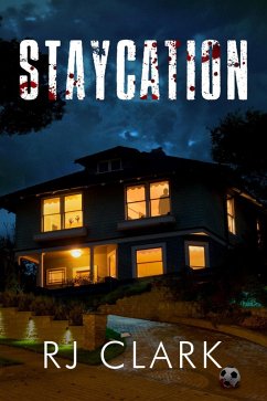 Staycation (eBook, ePUB) - Clark, Rj