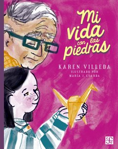 Mi vida con las piedras (eBook, ePUB) - Villeda, Karen