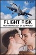 Flight Risk: Nicht nur Fliegen ist... - Bild 1