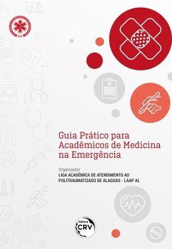 Cover GUIA PRÁTICO PARA ACADÊMICOS DE MEDICINA NA EMERGÊNCIA (eBook, ePUB)