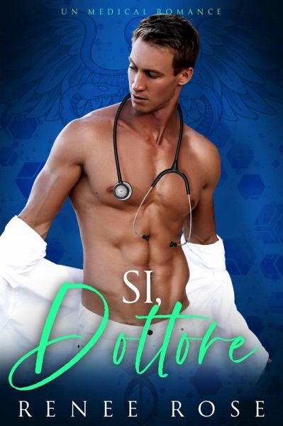 Si, dottore: un medical romance (Dominami, #2) (eBook, ePUB) Si, dottore: un medical romance (Dominami, #2) (eBook, ePUB)