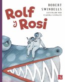 Rolf y Rosi (eBook, ePUB) Rolf y Rosi (eBook, ePUB)