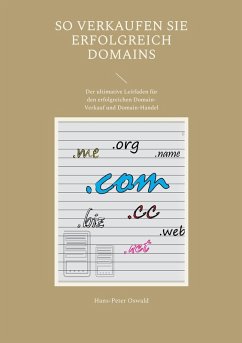 So verkaufen Sie erfolgreich Domains (eBook, ePUB)