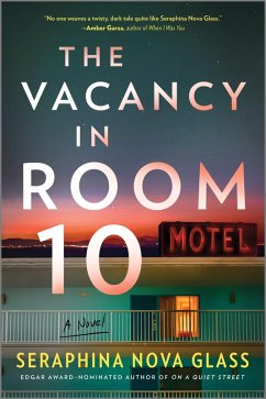 The Vacancy in Room 10 (eBook, ePUB) - Nova Glass, Seraphina
