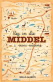 Reg in die middel van nêrens (eBook, ePUB) Reg in die middel van nêrens (eBook, ePUB)
