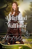 A Highland Wallflower (Revenge of the Wallflowers, #10) (eBook, ePUB)