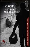 Ya nada será igual (eBook, ePUB)