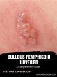 Bullous Pemphigoid Unveiled (eBook,... - Bild 1