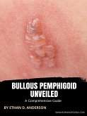 Bullous Pemphigoid Unveiled (eBook, ePUB)
