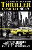 Thriller Quartett 4049 (eBook, ePUB)