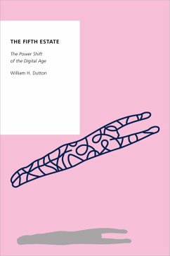 The Fifth Estate (eBook, PDF) - Dutton, William H.