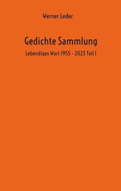 Gedichte Sammlung (eBook, ePUB) - Leder, Werner