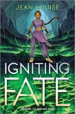 Igniting Fate (eBook, ePUB)