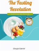 The Fasting Revolution (eBook, ePUB)