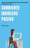 Corriente Ingresos Pasivo (eBook, ePUB)